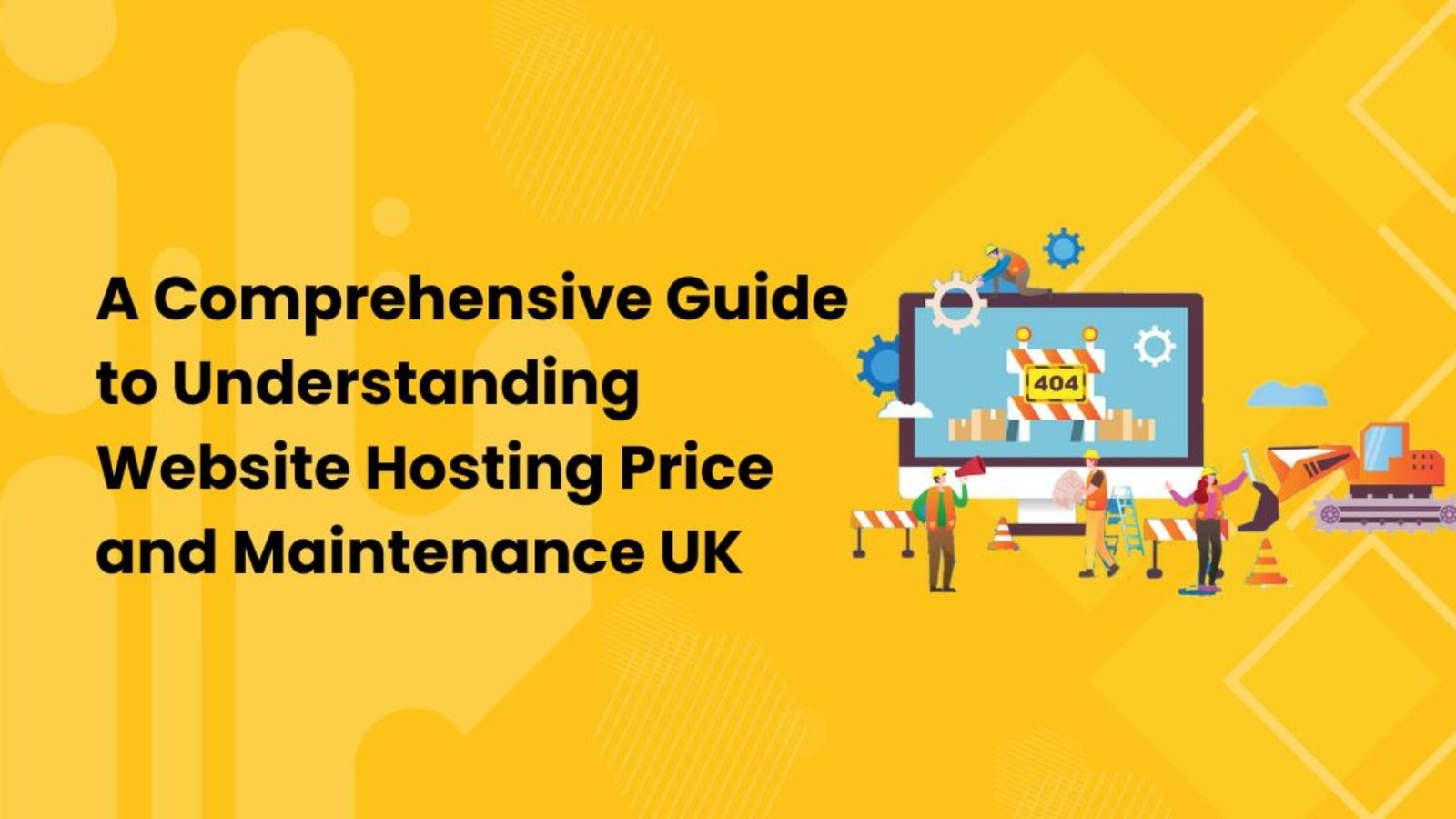 Understanding Website Hosting Price and Maintenance UK