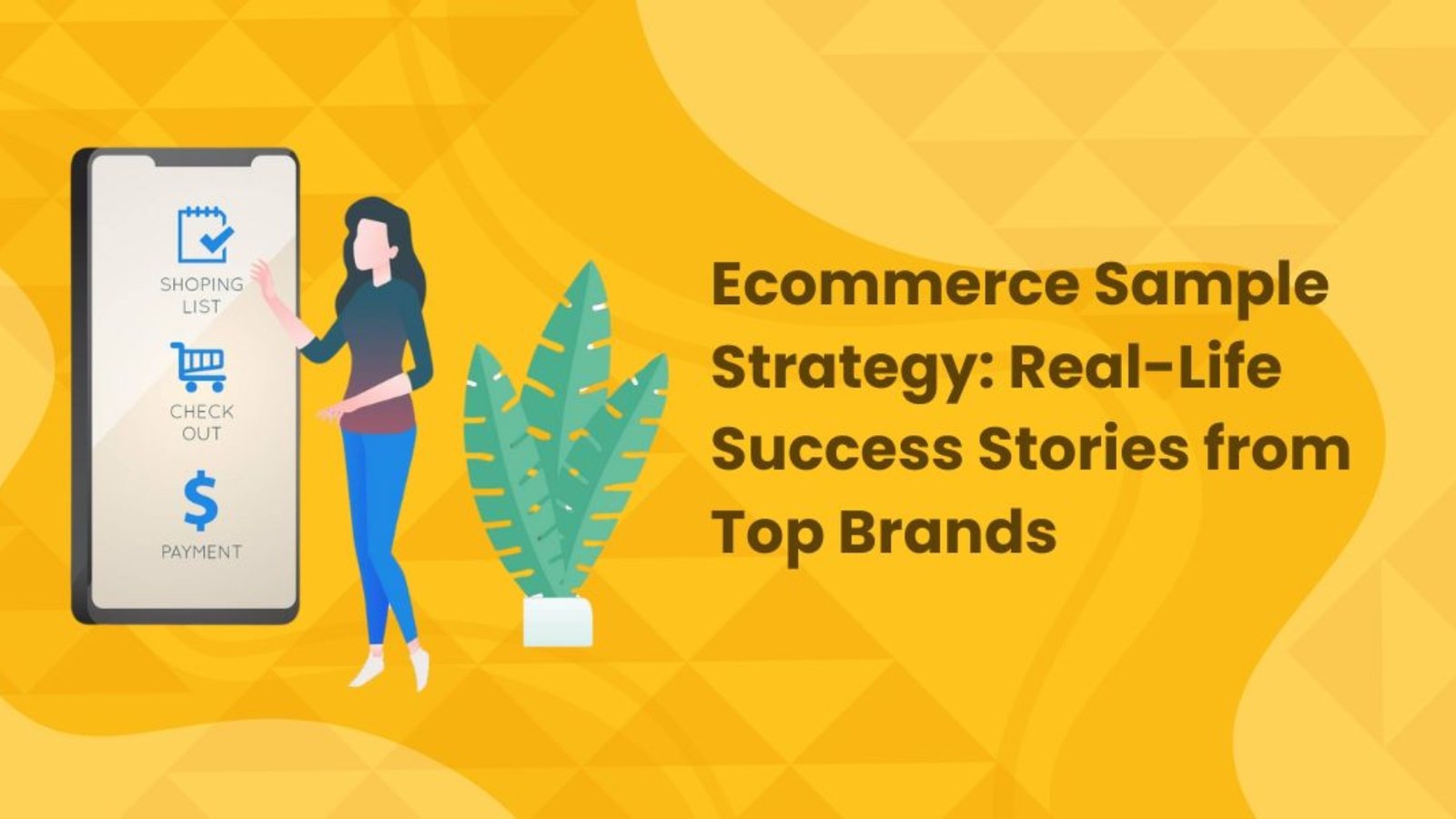 Ecommerce Sample Strategy